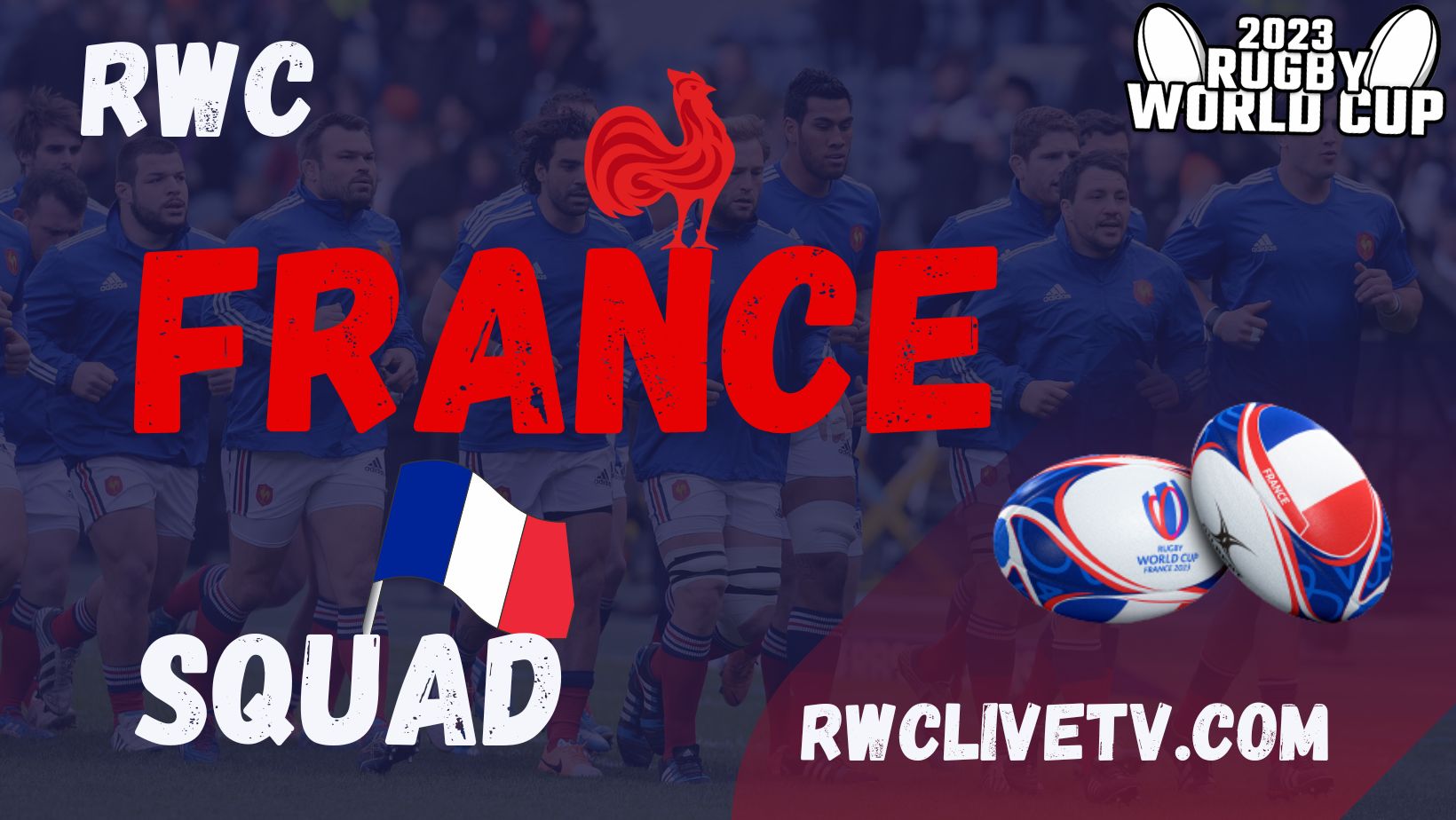 france-rwc-team-2023-squad-schedule-how-to-watch-players-stats