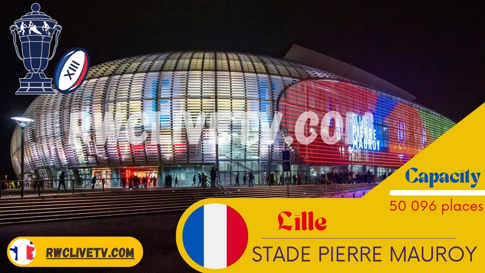 Stade Pierre Mauroy RWC 2023 Fixtures Live Stream