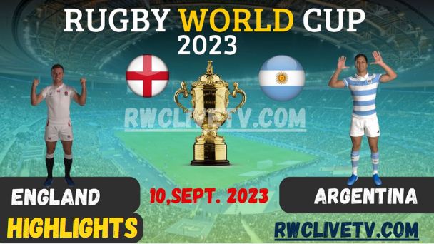 England Vs Argentina RUGBY WORLD CUP 10SEP2023 HIGHLIGHTS
